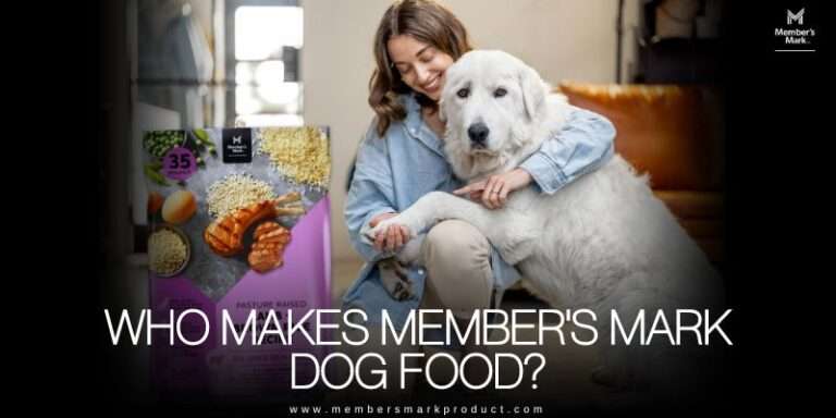 Who Makes Member's Mark Dog Food?