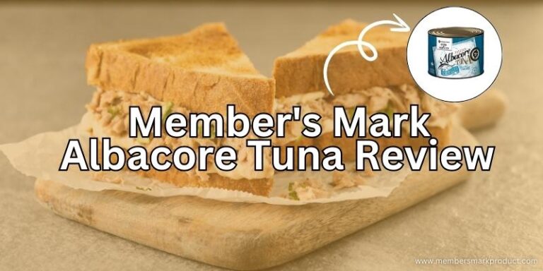 Member's Mark Albacore Tuna Review