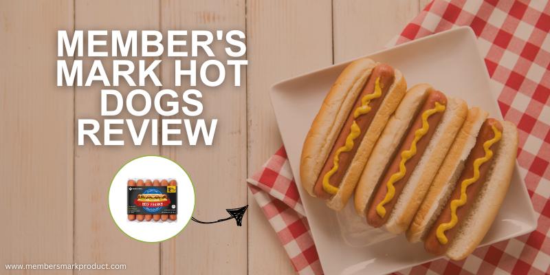 Member's Mark Hot Dogs Review