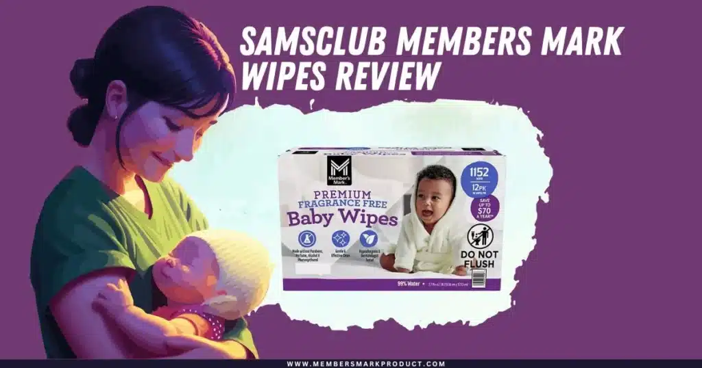 Samsclub Members Mark Wipes Review (Fragrance-Free Wipes)