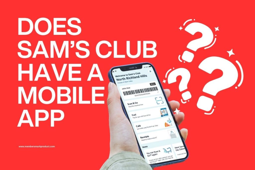 Sam’s Club mobile app displayed on smartphone showing Scan & Go and digital membership features