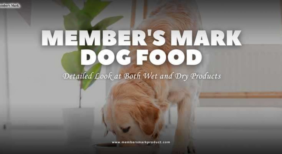 member's mark dog food reviews ,Is Member’s Mark Dog Food Good?