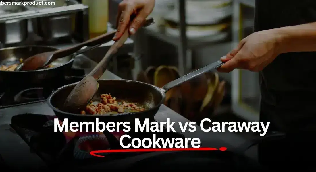 Members Mark vs Caraway